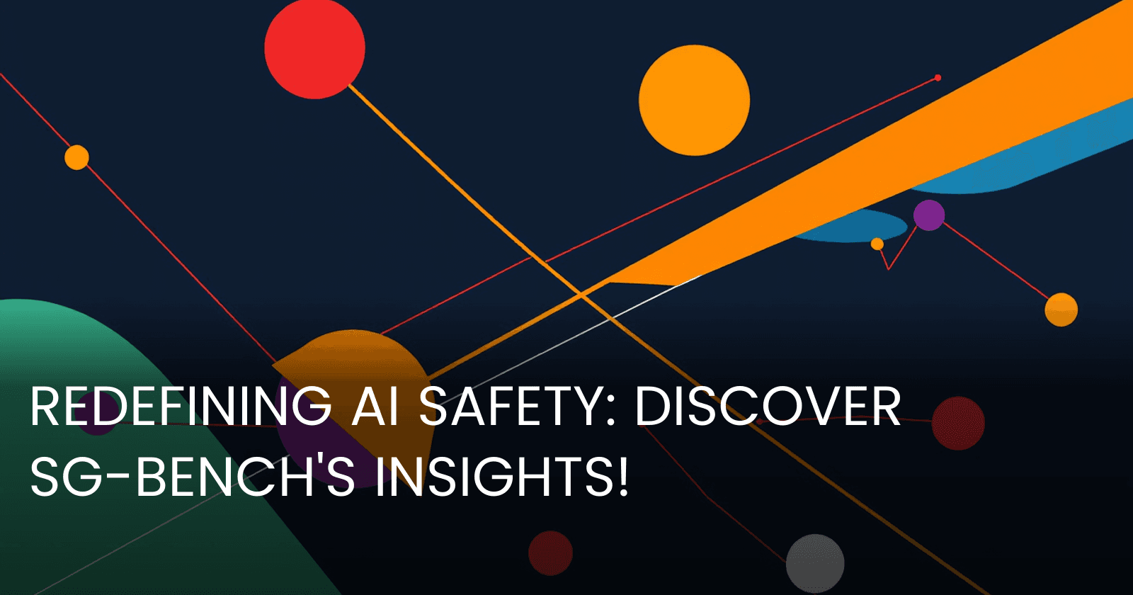 Safeguarding AI: SG-Bench for LLM Safety Generalization