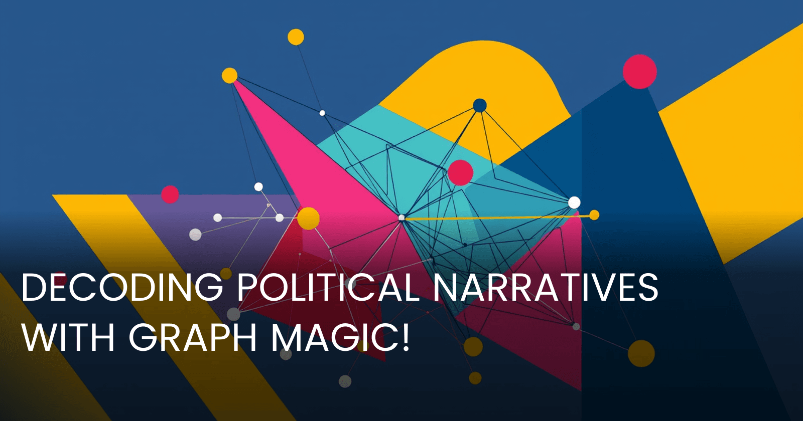 Unlocking Narrative Gold: A Graph-Based Approach to Political Discourse