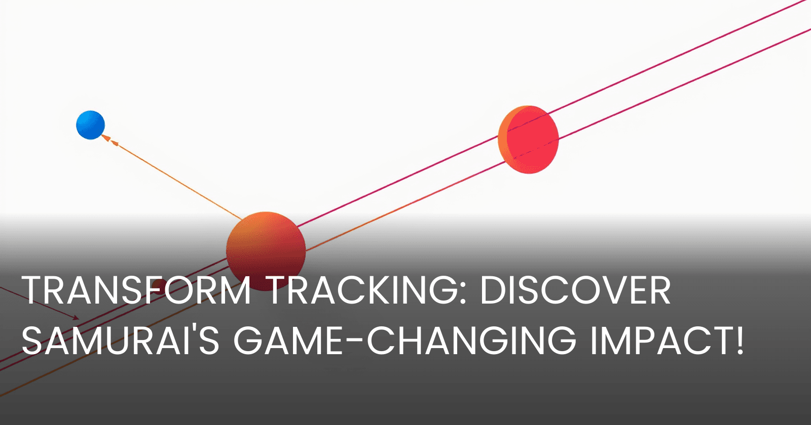 What SAMURAI Can Do For Your Company: Unlocking New Potential in Visual Object Tracking